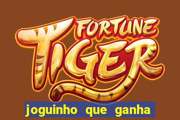 joguinho que ganha dinheiro sem depositar